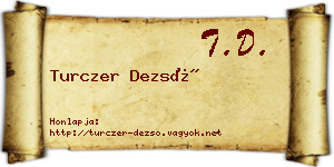 Turczer Dezső névjegykártya